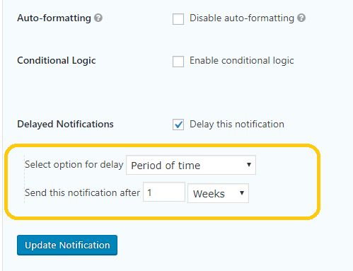 delay notifications in Gravity Forms